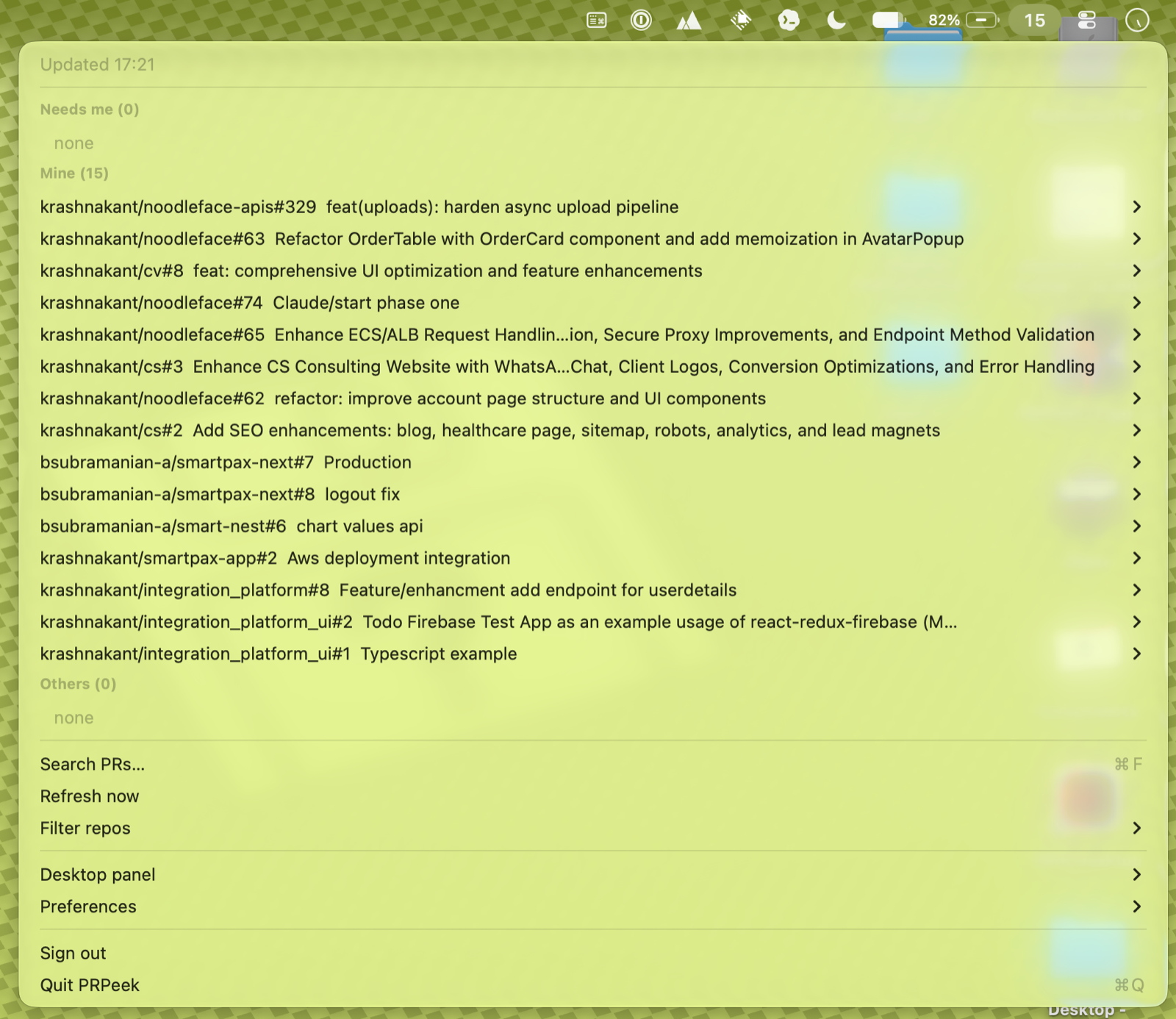 PRPeek menubar dropdown — PRs grouped into Needs me, Mine, and Others